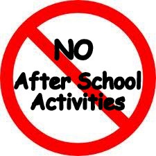 No After School Activities graphic